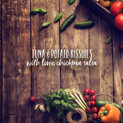 Tuna & Potato Rissoles w/ Lime Chickpea Salsa