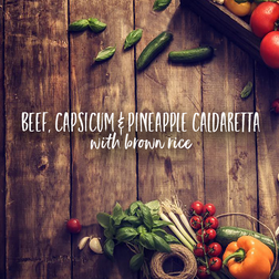 Beef, Capsicum & Pineapple Caldaretta w/ Brown Rice